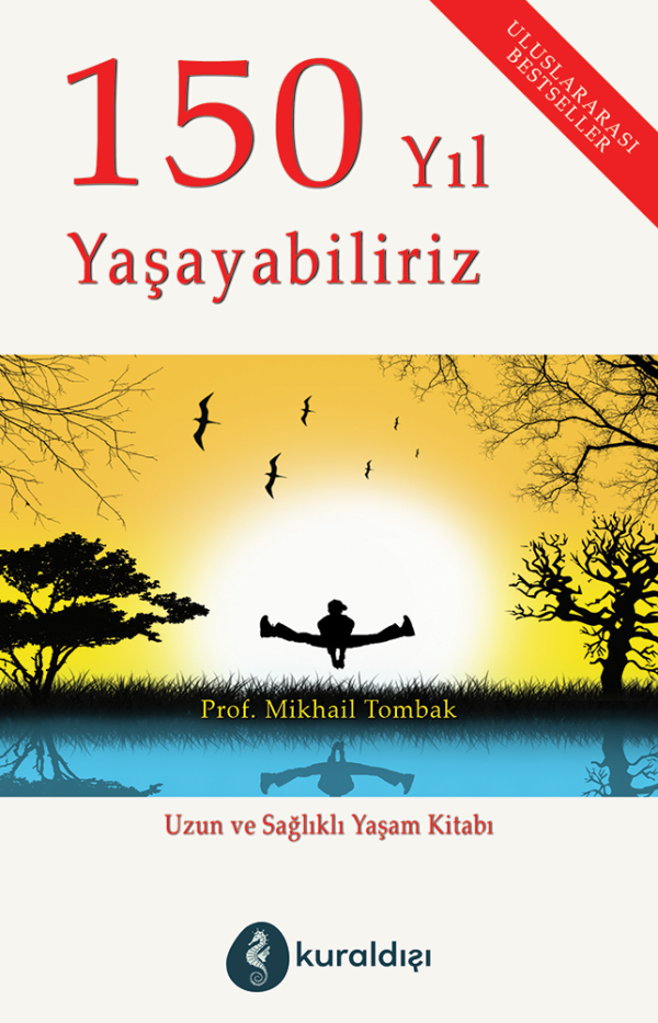 150 Yıl Yaşayabiliriz