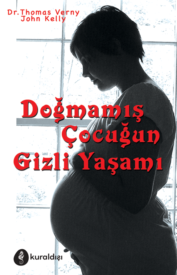 Doğmamış Çocuğun Gizli Yaşamı