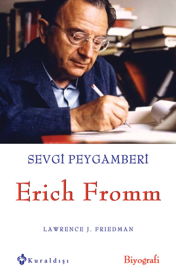 Sevgi Peygamberi Erich Fromm