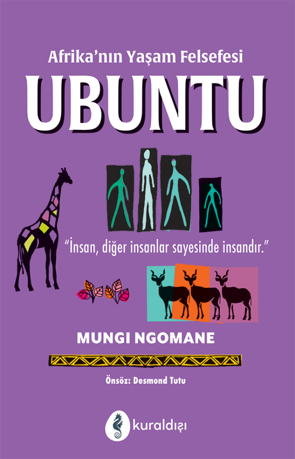 Afrika’nın Yaşam Felsefesi UBUNTU