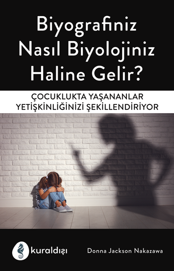 Biyografiniz Nasıl  Biyolojiniz Haline Gelir?