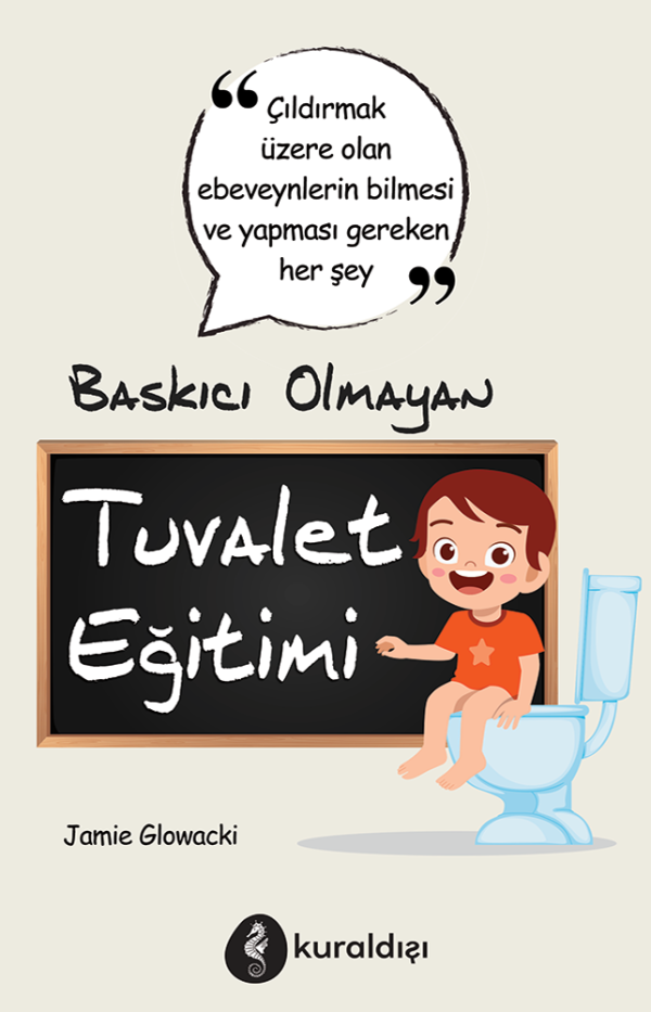 Baskıcı Olmayan TUVALET EĞİTİMİ